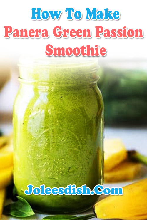 How To Make Panera Green Passion Smoothie