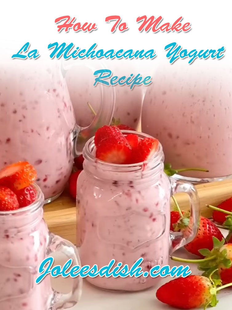 La Michoacana Yogurt Recipe