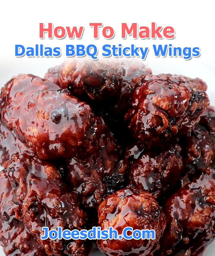 How To Make Dallas BBQ Sticky Wings